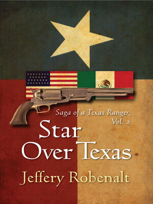 cover image of Star Over Texas: Saga of a Texas Ranger, Volume 2